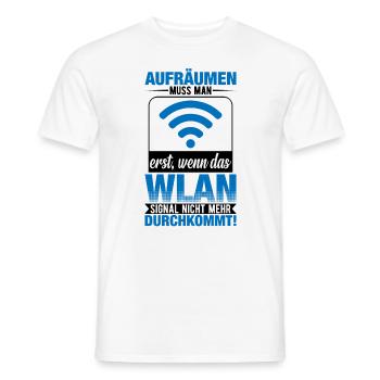 Aufräumen Muss Man Erst Wenn Das Wlan - Männer T-Shirt - Weiß - Vorne - AI Model Male 178 dark (178cm)