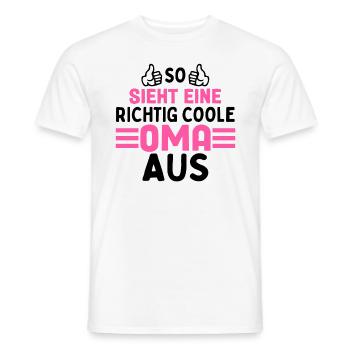 So Sieht Eine Richtig Coole Oma Aus - Männer T-Shirt - Weiß - Vorne - AI Model Male 178 dark (178cm)