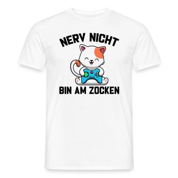 Nerv Nicht Bin Am Zocken - Männer T-Shirt - Weiß - Vorne - AI Model Male 178 dark (178cm)