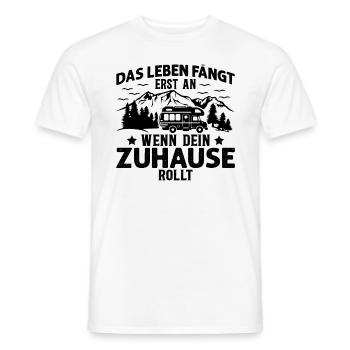 Das Leben Fängt Erst An Wenn Dein Zuhause Rollt - Männer T-Shirt - Weiß - Vorne - AI Model Male 178 dark (178cm)