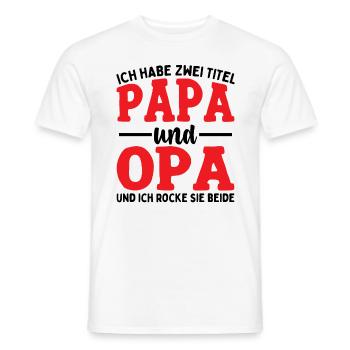 Ich Habe Zwei Titel Papa Und Opa - Männer T-Shirt - Weiß - Vorne - AI Model Male 178 dark (178cm)
