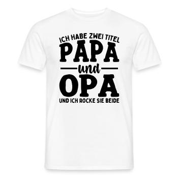 Ich Habe Zwei Titel Papa Und Opa - Männer T-Shirt - Weiß - Vorne - AI Model Male 178 dark (178cm)