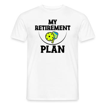 Mein Ruhestandsplan Lustige Pickleball Slogan Geschenk - Männer T-Shirt - Weiß - Vorne - AI Model Male 178 dark (178cm)