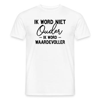 Geen veroudering, alleen waardevermeerdering - Männer T-Shirt - Weiß - Vorne - AI Model Male 178 dark (178cm)
