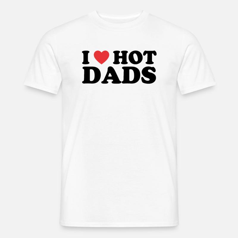 Heiße Papas Liebe - Männer T-Shirt - Weiß