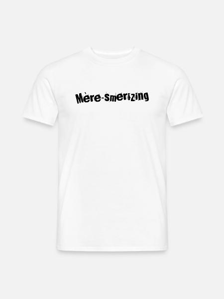 Mère-smerizing Moments - T-shirt homme - blanc
