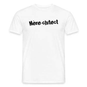 Mère-chitect Magnifique - T-shirt homme - blanc - Devant - AI Model Male 178 dark (178cm)