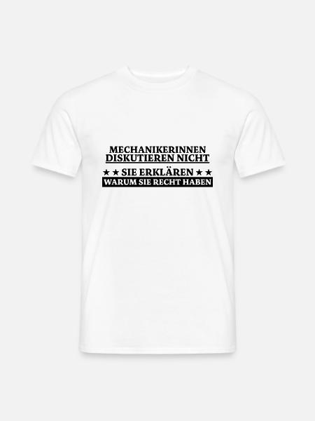 Mechanikerin Lustige Spruch Fun Kfz Beruf Geschenk - Männer T-Shirt - Weiß