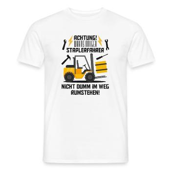 Achtung, wahnsinniger Staplerfahrer, Lustiger Spru - Männer T-Shirt - Weiß - Vorne - AI Model Male 178 dark (178cm)