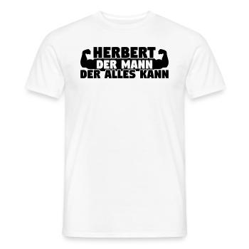 Der Mann Der Alles kann Herbert - Männer T-Shirt - Weiß - Vorne - AI Model Male 178 dark (178cm)