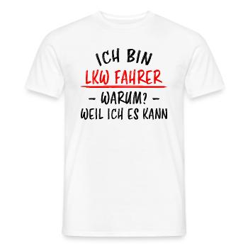LKW Fahrer Lustige Spruch Lastkraftwagen Geschenk - Männer T-Shirt - Weiß - Vorne - AI Model Male 178 dark (178cm)