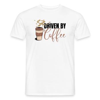 Driven by Coffee - Coffee Lovers Coffee Morning - Men's T-Shirt - white - Front - AI Model Male 178 dark (178cm)