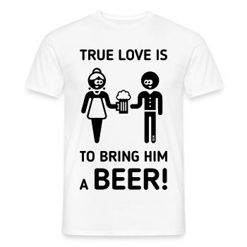 Wahre Liebe ist, ihm ein Bier zu bringen! (Trinker / 1C) - Männer T-Shirt - Weiß - Vorne - AI Model Male 178 dark (178cm)