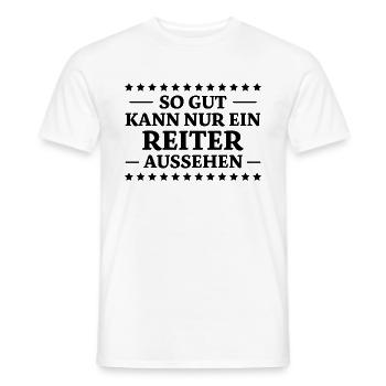 Reiter Spruch Reiten Pferdesport Reiter Geschenk - Männer T-Shirt - Weiß - Vorne - AI Model Male 178 dark (178cm)