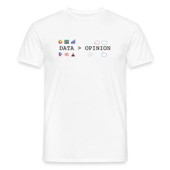 Data is Greater than Opinion - Data Science and - Men's T-Shirt - white - Front - AI Model Male 178 dark (178cm)