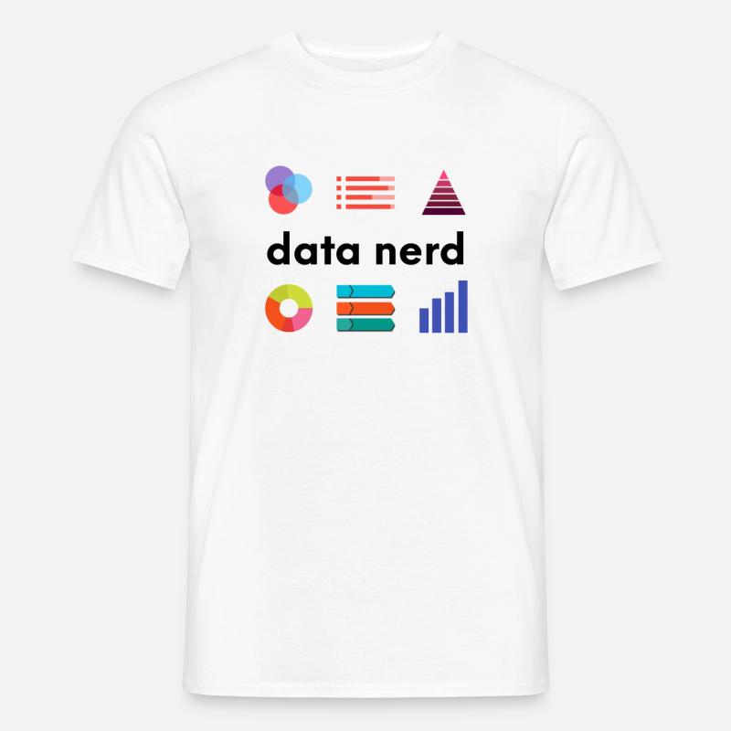 Data Nerd - Data Analyst Data Scientist - Data - Men’s T-shirt - white