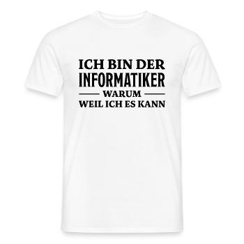 Informatiker Spruch Lustige Programmierer Geschenk - Männer T-Shirt - Weiß - Vorne - AI Model Male 178 dark (178cm)