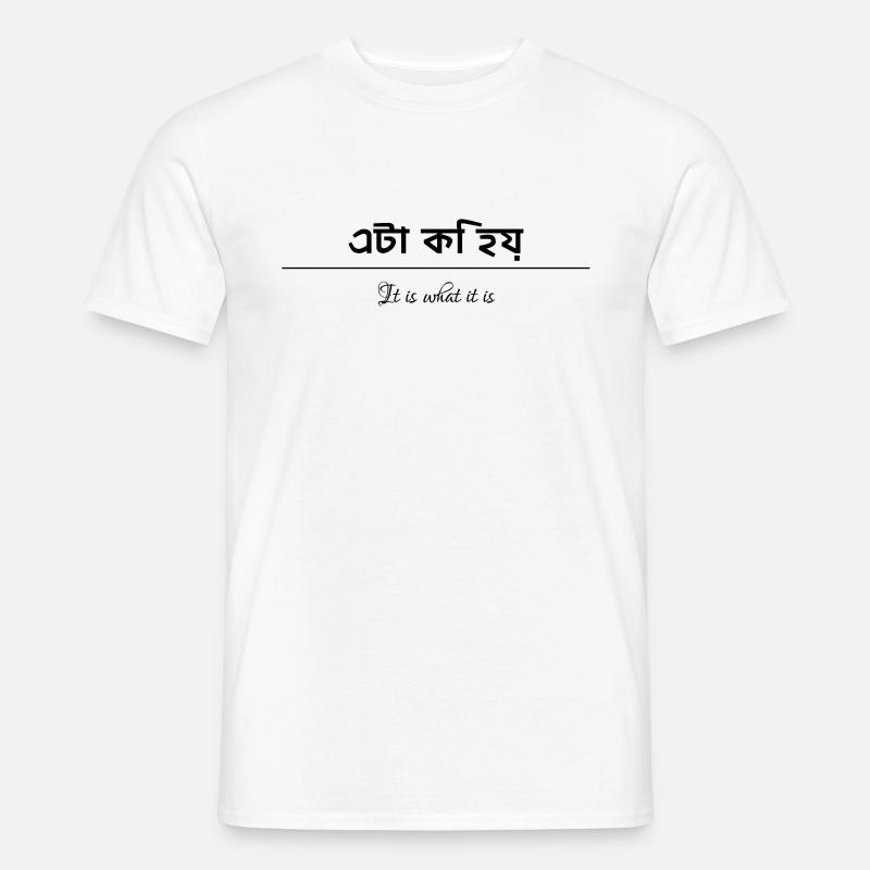 it is what it is Mantra Affirmation Sanskrit - Männer T-Shirt - Weiß