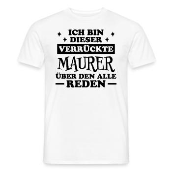 Maurer Lustiger Spruch Baustelle Maurer Geschenk - Männer T-Shirt - Weiß - Vorne - AI Model Male 178 dark (178cm)