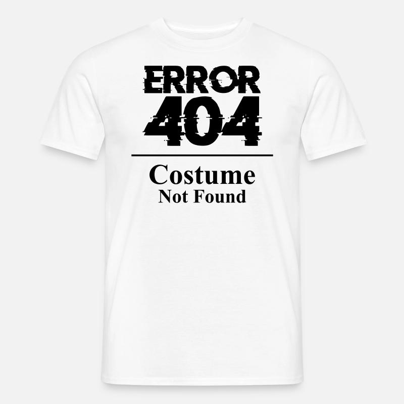 Error 404 Costume not found Kostüm Halloween Party - Männer T-Shirt - Weiß
