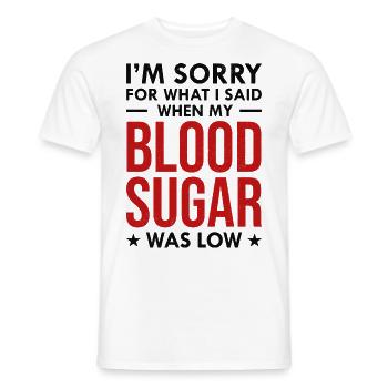 Diabetes Bewusstsein Lustige Zitate Blutzucker Humor - Männer T-Shirt - Weiß - Vorne - AI Model Male 178 dark (178cm)