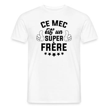 Ce mec est un super frère - T-shirt homme - blanc - Devant - AI Model Male 178 dark (178cm)
