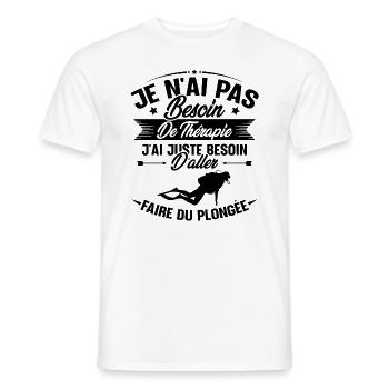 J'ai juste besoin d'aller faire du plongée - T-shirt homme - blanc - Devant - AI Model Male 178 dark (178cm)