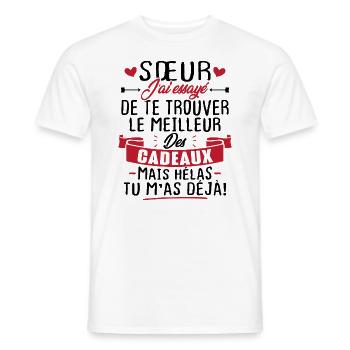 Sœur j'a Essayé De Te Trouver Le Meilleur Cadeau - T-shirt homme - blanc - Devant - AI Model Male 178 dark (178cm)