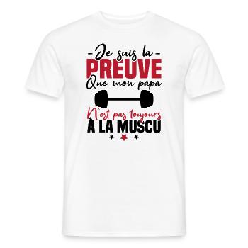 Preuve que mon papa muscu, Papa musclé - T-shirt homme - blanc - Devant - AI Model Male 178 dark (178cm)