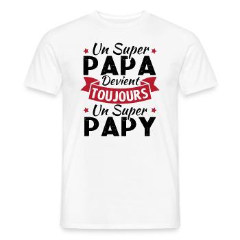 Un super papa devient toujours un super papy - T-shirt homme - blanc - Devant - AI Model Male 178 dark (178cm)