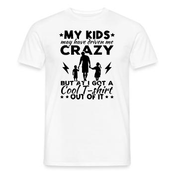 Meine Kinder haben mich vielleicht in den Wahnsinn getrieben - Männer T-Shirt - Weiß - Vorne - AI Model Male 178 dark (178cm)