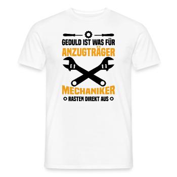 Geduld ist was für anzugträger mechaniker rasten - Männer T-Shirt - Weiß - Vorne - AI Model Male 178 dark (178cm)