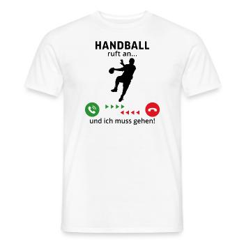 handball ruft an und ich muss gehen - Männer T-Shirt - Weiß - Vorne - AI Model Male 178 dark (178cm)