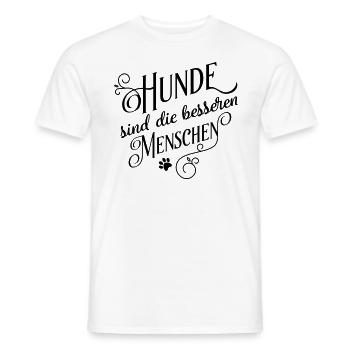 Hunde sind die besseren Menschen - Männer T-Shirt - Weiß - Vorne - AI Model Male 178 dark (178cm)