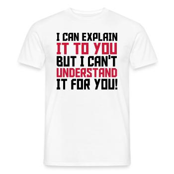 Explain - Männer T-Shirt - Weiß - Vorne - AI Model Male 178 dark (178cm)