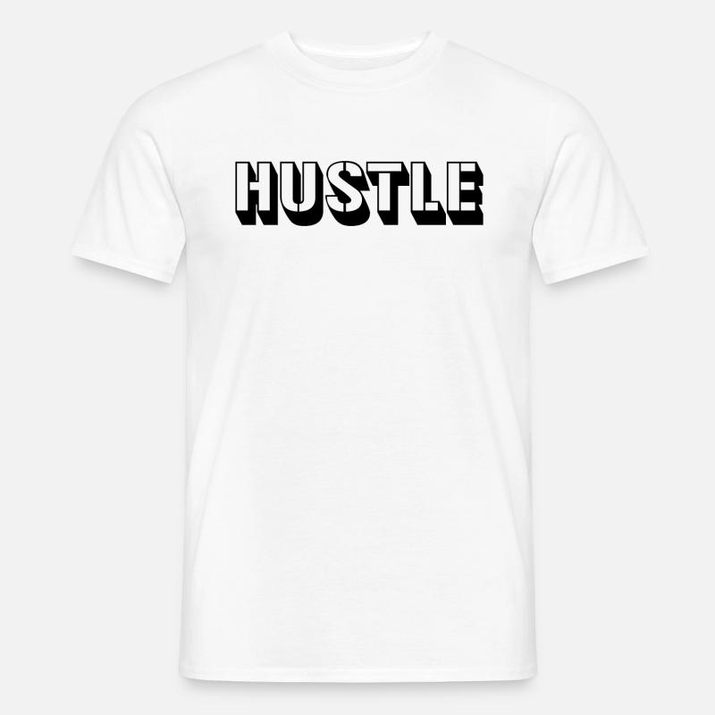Hustle - Männer T-Shirt - Weiß