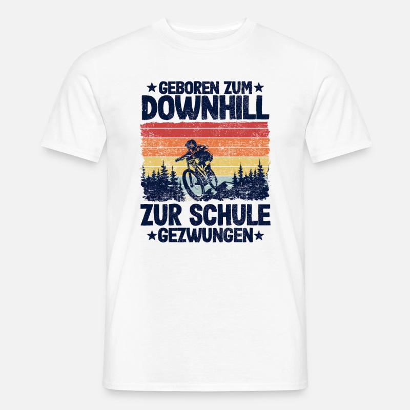 Downhill Spruch Schule MTB Mountainbiker Kinder - Männer T-Shirt - Weiß
