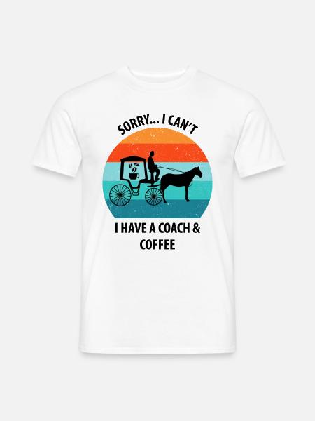 Kutscher Kutsche Pferdekutscher Kaffee - Männer T-Shirt - Weiß
