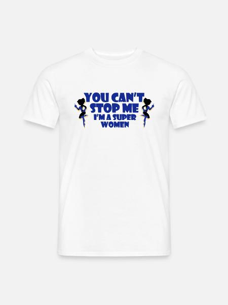 Superfrau - Männer T-Shirt - Weiß