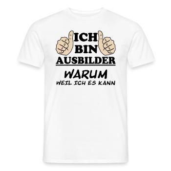 Ausbilder Lustiger Spruch Beruf Kollegen Geschenk - Männer T-Shirt - Weiß - Vorne - AI Model Male 178 dark (178cm)