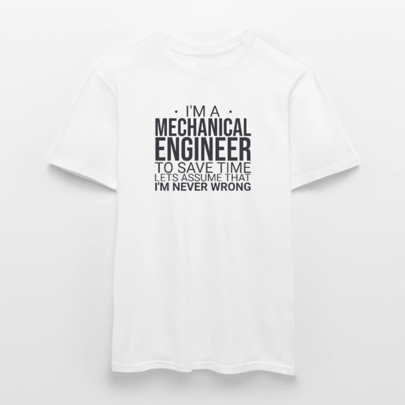 "Mechanical Engineer Time | Mechanical engineering" Men's T-Shirt