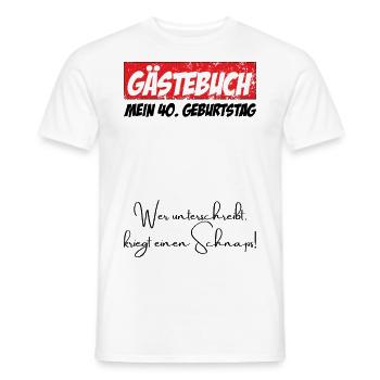 40. Geburtstag Mann Frau 40 Jahre Party Gästebuch - Männer T-Shirt - Weiß - Vorne - AI Model Male 178 dark (178cm)