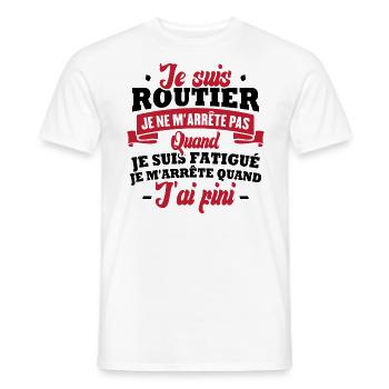 Je suis routier, je m'arrête quand j'ai fini - T-shirt homme - blanc - Devant - AI Model Male 178 dark (178cm)