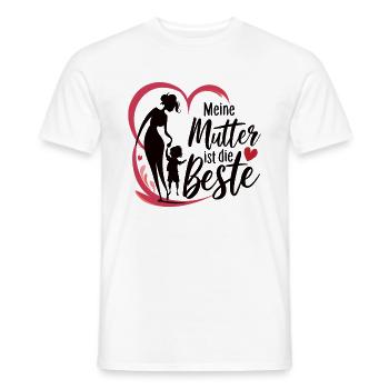 Muttertag Meine mutter ist die beste - Männer T-Shirt - Weiß - Vorne - AI Model Male 178 dark (178cm)