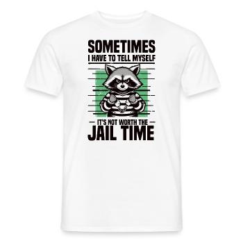 Je dois me dire que ça ne vaut pas la peine d’aller en prison - T-shirt homme - blanc - Devant - AI Model Male 178 dark (178cm)