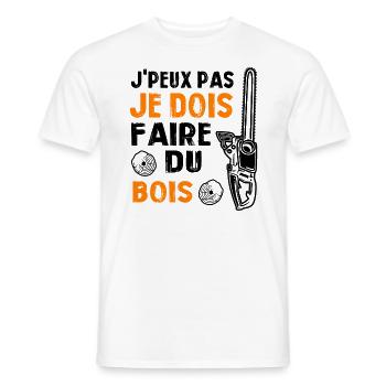 J'peux pas je dois faire du bois - T-shirt homme - blanc - Devant - AI Model Male 178 dark (178cm)