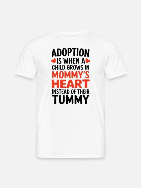 Adoption ist, wenn eine Kinderpflege lustig ist - Männer T-Shirt - Weiß