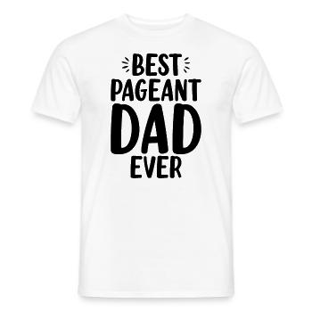Bester Pageant Papa aller Zeiten Glanz Glam Lustiger Vater - Männer T-Shirt - Weiß - Vorne - AI Model Male 178 dark (178cm)