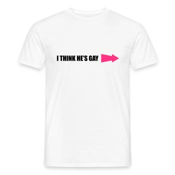 I Think He's Gay - Männer T-Shirt - Weiß - Vorne - AI Model Male 178 dark (178cm)