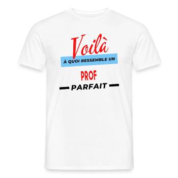 Voilà a quoi ressemble un PROF Humour - T-shirt homme - blanc - Devant - AI Model Male 178 dark (178cm)